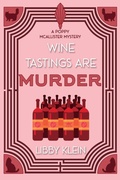 Cover: Wine Tastings Are Murder - Kensington Cozies