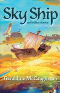 Cover: Sky Ship and other stories: A Bloomsbury Reader - Bloomsbury Education