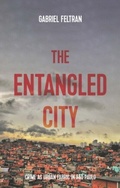 Cover: The Entangled City - Manchester University Press