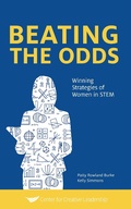 Cover: Beating the Odds: Winning Strategies of Women in STEM - Center for Creative Leadership