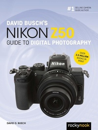 Abbildung von: David Busch's Nikon Z50 Guide to Digital Photography - Rocky Nook