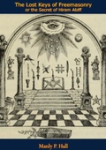 Cover: Lost Keys of Freemasonry or the Secret of Hiram Abiff - Burtyrki Books