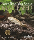Cover: Next Time You See a Maple Seed - NSTA Kids