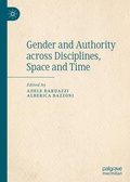 Cover: Gender and Authority across Disciplines, Space and Time - Palgrave Macmillan