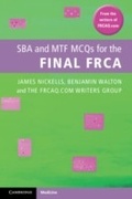 Cover: SBA and MTF MCQs for the Final FRCA - Cambridge University Press