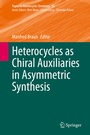 Cover: Heterocycles as Chiral Auxiliaries in Asymmetric Synthesis - Springer