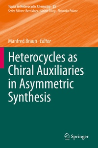 Enlarge image Cover: Heterocycles as Chiral Auxiliaries in Asymmetric Synthesis - Springer
