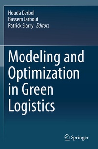 Enlarge image Cover: Modeling and Optimization in Green Logistics - Springer