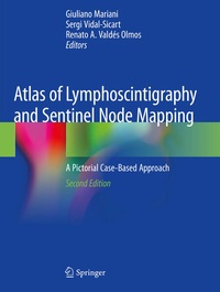 Enlarge image Cover: Atlas of Lymphoscintigraphy and Sentinel Node Mapping - Springer