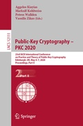 Cover: Public-Key Cryptography - PKC 2020 - Springer