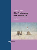 Cover: Die Eroberung der Antarktis - wbg Academic in Herder