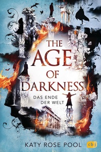 Enlarge image Cover: The Age of Darkness - Das Ende der Welt - cbj