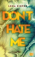 Cover: Don't HATE me - cbj