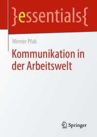 Abbildung von: Kommunikation in der Arbeitswelt - Springer