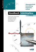 Cover: Handbuch Schichtpl&auml;ne - vdf Hochschulverlag AG