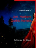 Cover: Jon. Harkers Gothic Novels - Books on Demand
