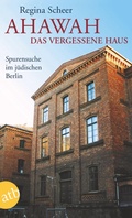 Cover: AHAWAH. Das vergessene Haus - Aufbau