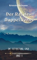 Cover: Der Rat des Doppelsterns - Kristofer Hellmann