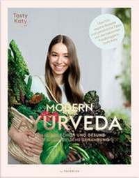 Abbildung von: MODERN AYURVEDA - PAPERISH Verlag