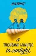 Cover: A Thousand Minutes to Sunlight - Farrar, Straus & Giroux Inc