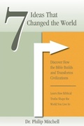 Cover: 7 Ideas That Changed The World - Micaiah Ministries