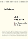 Cover: Gold und Eisen - trafo Literaturverlag