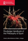 Cover: Routledge Handbook of the Philosophy of Sport - Routledge