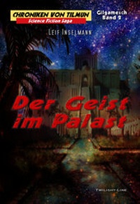 Enlarge image Cover: Der Geist im Palast - Twilight-Line