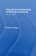 Cover: The Life and Adventures of Michael Armstrong: the Factory Boy - Routledge