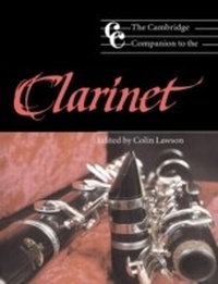 Abbildung von: The Cambridge Companion to the Clarinet - Cambridge University Press
