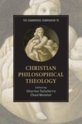 Cover: The Cambridge Companion to Christian Philosophical Theology - Cambridge University Press