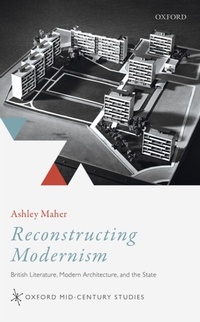 Enlarge image Cover: Reconstructing Modernism - OUP eBook