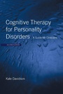 Cover: Cognitive Therapy for Personality Disorders - Routledge