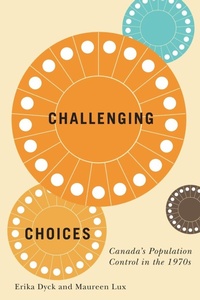 Enlarge image Cover: Challenging Choices - McGill-Queen's University Press