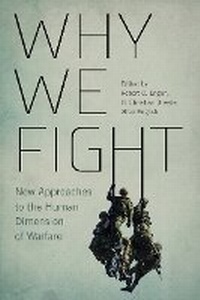 Enlarge image Cover: Why We Fight - McGill-Queen's University Press