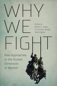 Enlarge image Cover: Why We Fight - McGill-Queen's University Press