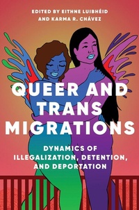 Enlarge image Cover: Queer and Trans Migrations - University of Illinois Press