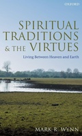 Cover: Spiritual Traditions and the Virtues - Oxford University Press