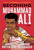 Cover: Becoming Muhammad Ali - Little, Brown Young Readers