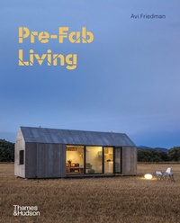 Abbildung von: Pre-Fab Living - Thames & Hudson Ltd