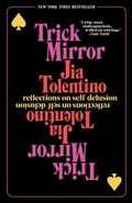 Cover: Trick Mirror - Random House Trade Paperbacks