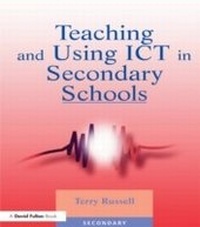 Enlarge image Cover: Teaching and Using ICT in Secondary Schools - David Fulton Publishers Ltd