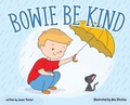 Cover: Bowie Be Kind - Jason Turner