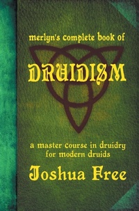 Abbildung von: Merlyn's Complete Book of Druidism - Joshua Free