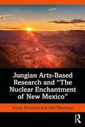 Bild: Jungian Arts-Based Research and "The Nuclear Enchantment of New Mexico" - Routledge