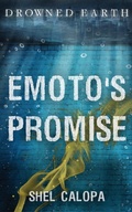 Cover: Emoto's Promise - Deadset Press