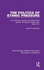 Cover: The Politics of Ethnic Pressure - Routledge
