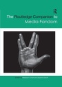 Cover: The Routledge Companion to Media Fandom - Routledge