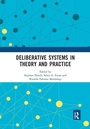 Cover: Deliberative Systems in Theory and Practice - Routledge