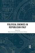 Cover: Political Enemies in Republican Italy - Routledge